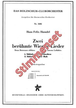 Hans Felix Husadel: 2 berühmte Wiegenlieder