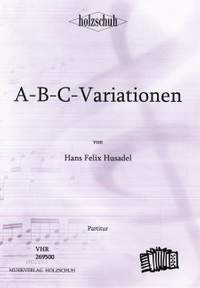 Hans Felix Husadel: A-B-C Variationen