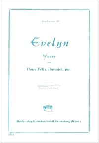 Hans Felix Husadel: Evelyn