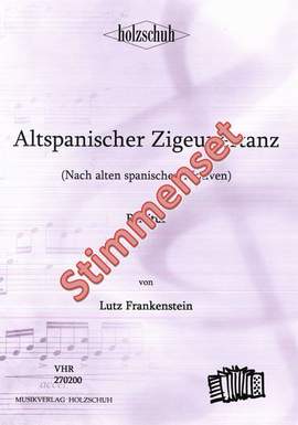 Lutz Frankenstein: Altspanischer Zigeunertanz