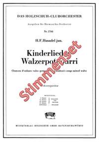 Hans Felix Husadel: Kinderlieder Walzerpotpourri