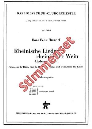 Hans Felix Husadel: Rheinische Lieder, rheinischer Wein