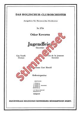 Oskar Kowarna: Jugendfeier