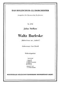 Julius Steffaro: Waltz Burleske