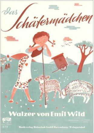Emil Wild: Das Schaefermaedchen
