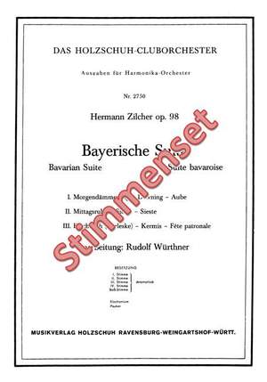 Hermann Zilcher: Bayerische Suite