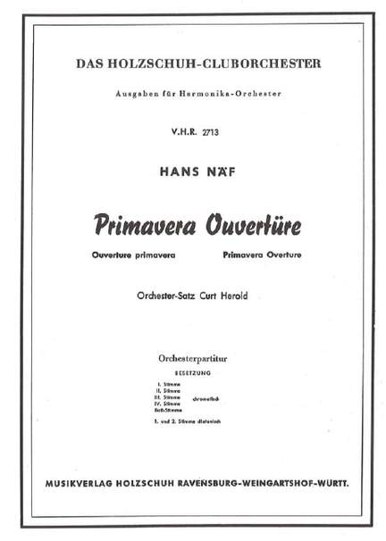 H. Naef: Primavera Ouvertüre
