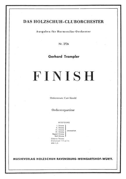 Gerhard Trampler: Finish