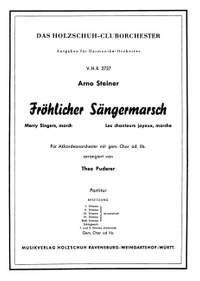 Arno Steiner: Fröhlicher Sängermarsch
