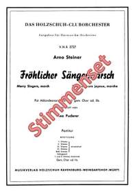 Arno Steiner: Fröhlicher Sängermarsch