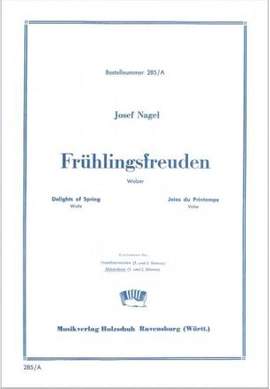 Josef Nagel: Frühlingsfreuden