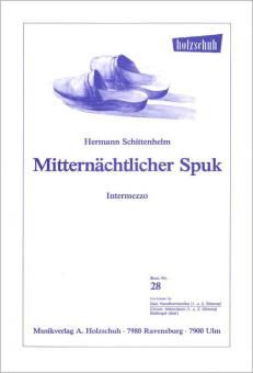 Hermann Schittenhelm: Mitternaechtlicher Spuk