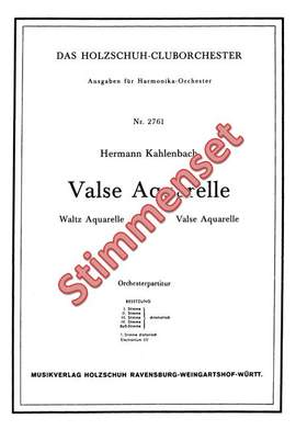 Hermann Kahlenbach: Valse Aquarelle