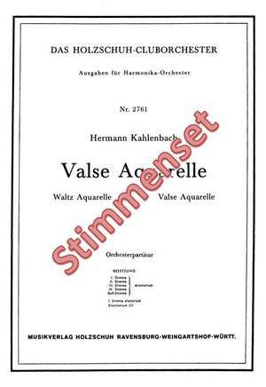 Hermann Kahlenbach: Valse Aquarelle