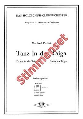Manfred Probst: Tanz in der Taiga