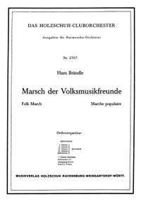 Hans Brändle: Marsch der Volksmusikfreunde