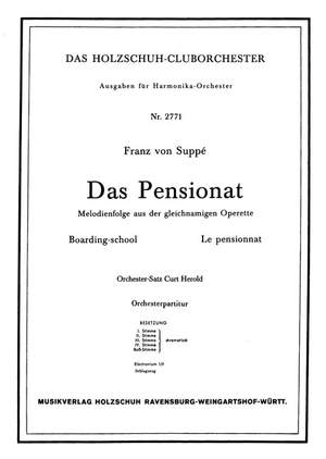 Franz von Suppé: Das Pensionat