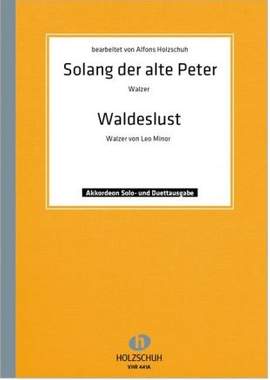 L. Minor: Solang der alte Peter