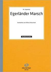 Wendelin Kopetzky: Egerlaender Marsch