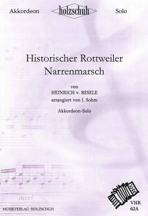 H. Besele: Historischer Rottweiler Narrenm