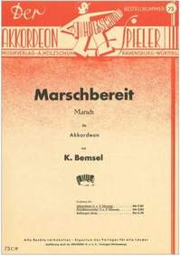 Konrad Bemsel: Marschbereit