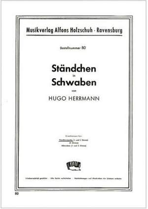 Hugo Herrmann: Staendchen In Schwaben