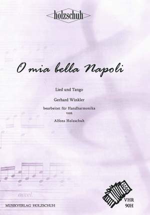 Gerhard Winkler: O Mia Bella Napoli