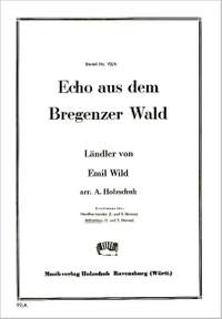 Emil Wild: Echo aus dem Bregenzerwald