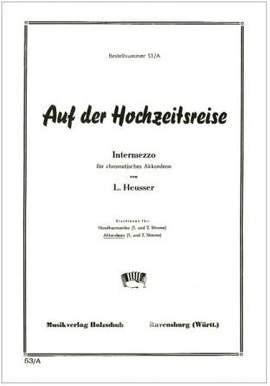 L. Heusser: Auf der Hochzeitsreise