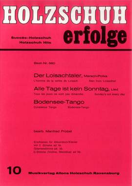 Manfred Probst: Holzschuh Erfolge, Band 10