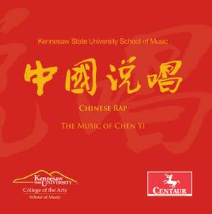 Chinese Rap: The Music of Chen Yi