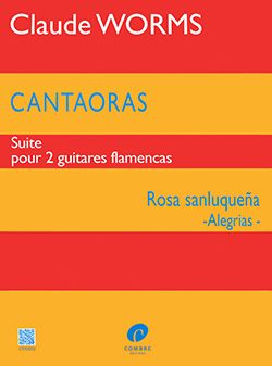 Worms, Claude: Cantaoras: Rosa Sanluquena (2 guitars)