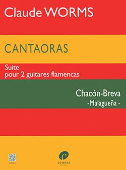 Worms, Claude: Cantaoras: Chacon-Breva (2 guitars)