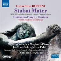 Rossini: Stabat Mater and Giovanna d'Arco