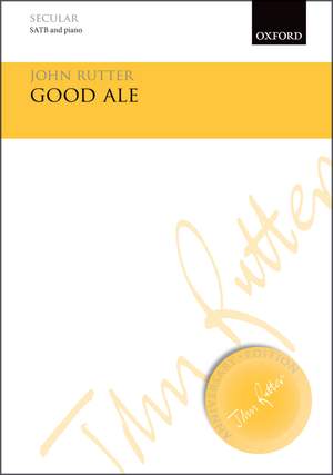 Rutter, John: Good Ale