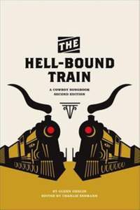 The Hell-Bound Train: A Cowboy Songbook