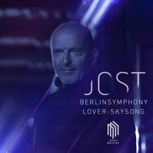 Christian Jost: Berlin Symphony & Lover‐Skysong