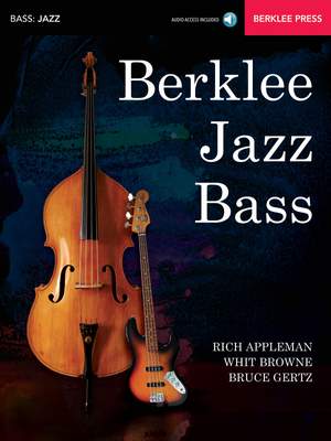 Rich Appleman_Bruce Gertz_Whit Browne: Berklee Jazz Bass