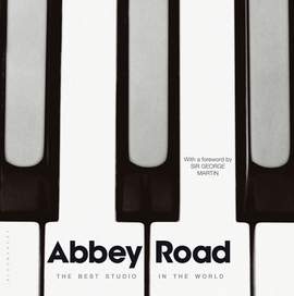 Abbey Road: The Best Studio in the World