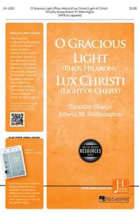 Timothy Sharp_Edwin M. Willmington: O Gracious Light/Lux Christi