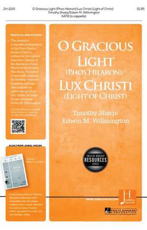 Timothy Sharp_Edwin M. Willmington: O Gracious Light/Lux Christi