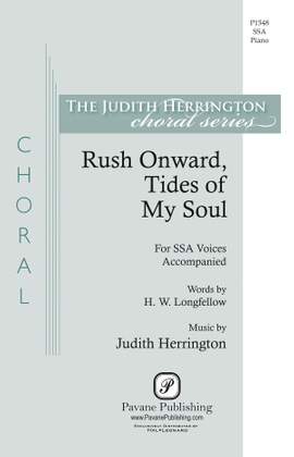 Judith Herrington: Rush Onward Tides of My Soul