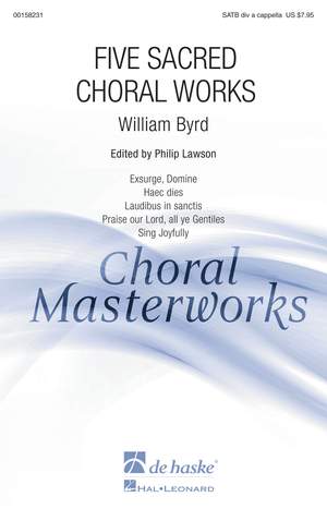 William Byrd: Five Sacred Choral Works