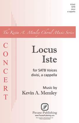 Kevin A. Memley: Locus Iste