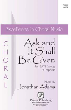 Jonathan Adams: Ask And It Shall Be Given