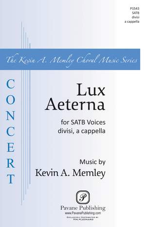 Kevin A. Memley: Lux Aeterna