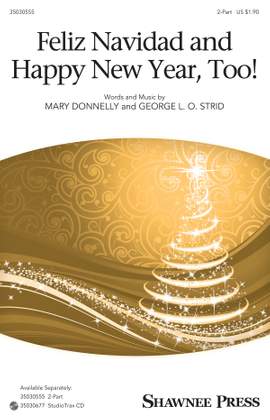Mary Donnelly_George L.O. Strid: Feliz Navidad and Happy New Year, Too!