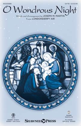 Joseph M. Martin: O Wondrous Night