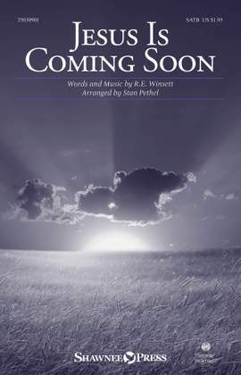 R.E. Winsett: Jesus Is Coming Soon
