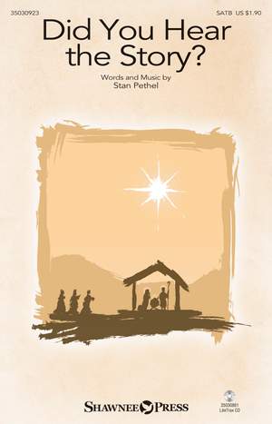 Stan Pethel: Did You Hear the Story?